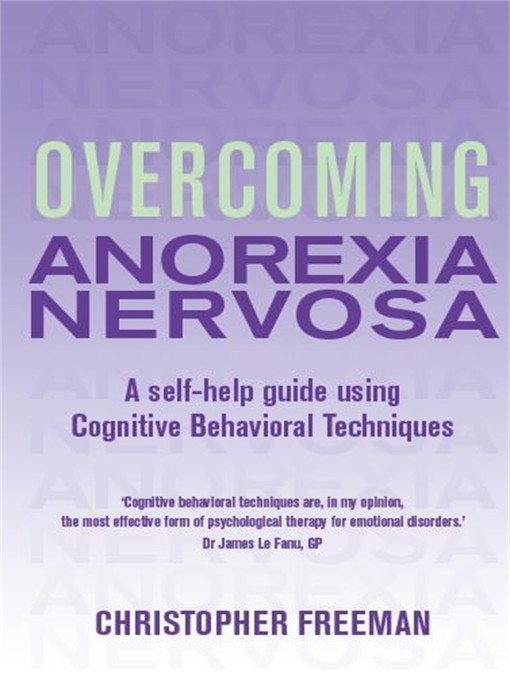Title details for Overcoming Anorexia Nervosa by Christopher Freeman - Available